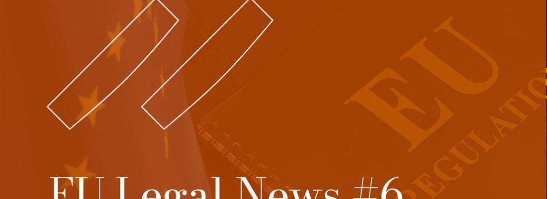 EU Legal News #6